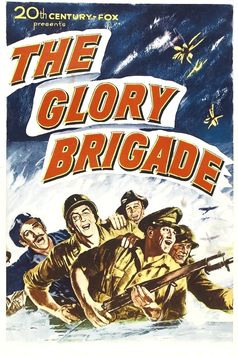 The Glory Brigade