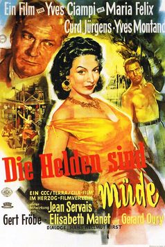 Les héros sont fatigués