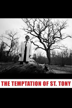 The Temptation of St. Tony