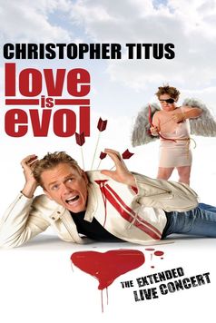 Christopher Titus: Love Is Evol
