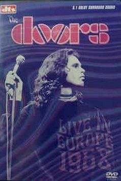 The Doors - Live in Europe 1968