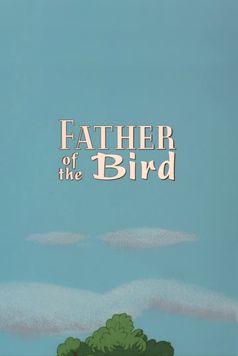 Father Of The Bird