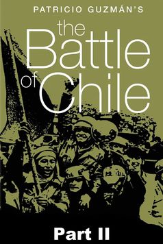 The Battle of Chile: Part II