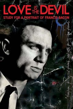 Love Is the Devil: Study for a Portrait of Francis Bacon