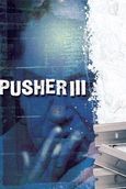 Pusher II: With Blood on My Hands