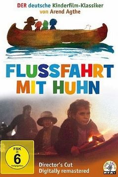 Flussfahrt mit Huhn