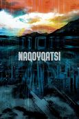 Koyaanisqatsi