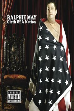 Ralphie May: Girth of a Nation
