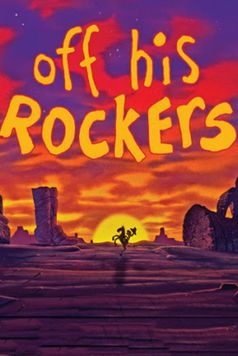 Off His Rockers