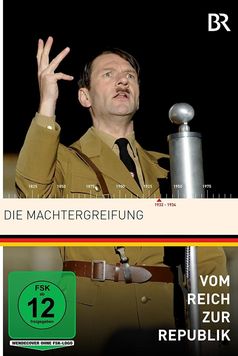 Die Machtergreifung