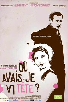 Où avais-je la tête?