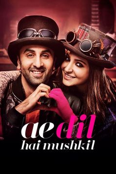 Ae Dil Hai Mushkil