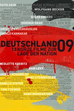 Germany 09: 13 Short Films About the State of the Nation