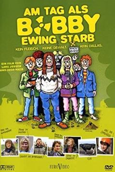 Am Tag als Bobby Ewing starb