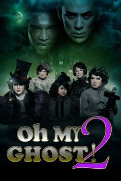 Oh My Ghost 2