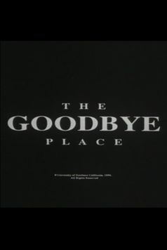 The Goodbye Place