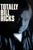 Bill Hicks: It's Just a Ride