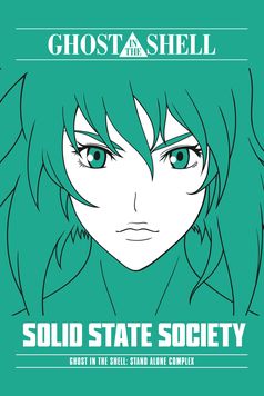 Ghost in the Shell: Stand Alone Complex - Solid State Society