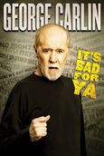 George Carlin: You Are All Diseased