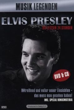 Elvis: The Last 24 Hours