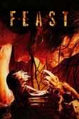 Feast II: Sloppy Seconds