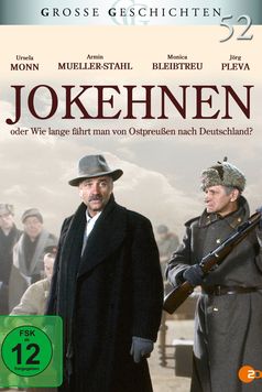 Jokehnen oder Wie lange fährt man von Ostpreußen nach Deutschland?