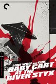 Lone Wolf and Cub: Baby Cart in the Land of Demons