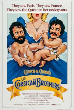 Cheech & Chong's The Corsican Brothers
