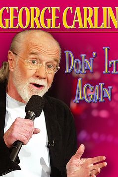 George Carlin: Doin' it Again