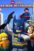 LEGO DC Comics Super Heroes: Justice League: Cosmic Clash