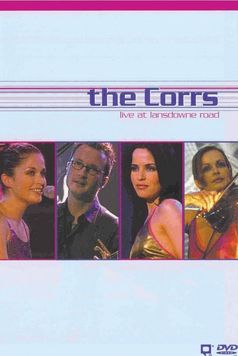 The Corrs Live at Lansdowne Road